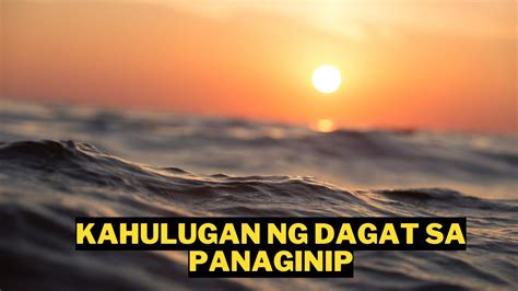 dagat sa panaginip|Kahulugan ng panaginip: Tagumpay, pag.